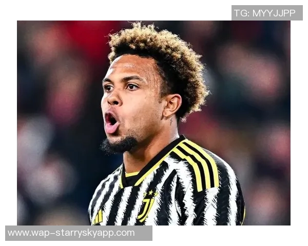 麦肯尼希望薪资提升至350万欧元尤文图斯愿意满足但经纪佣金成难题